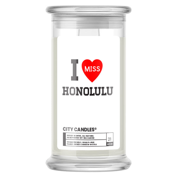 I miss Honolulu City Candles