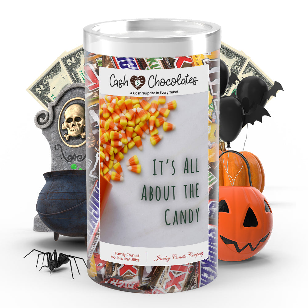 It's all about the candy Cash Chocolates