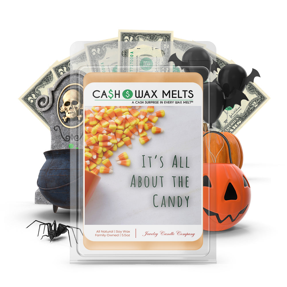 It's all about the candy Cash Wax Melts