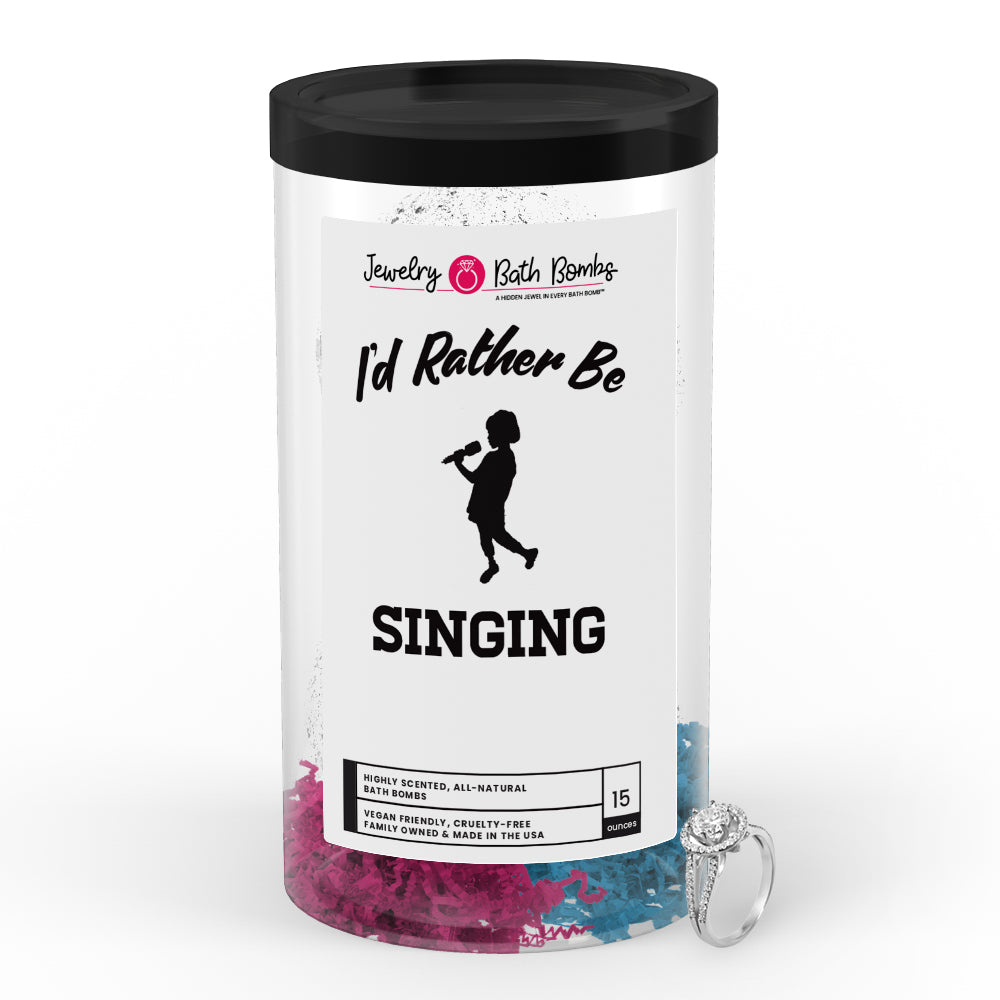 I'd rather be Singing Jewelry Bath Bombs