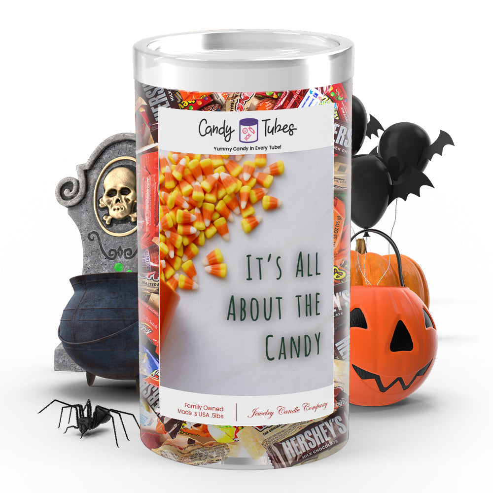 It's all about the candy Candy
