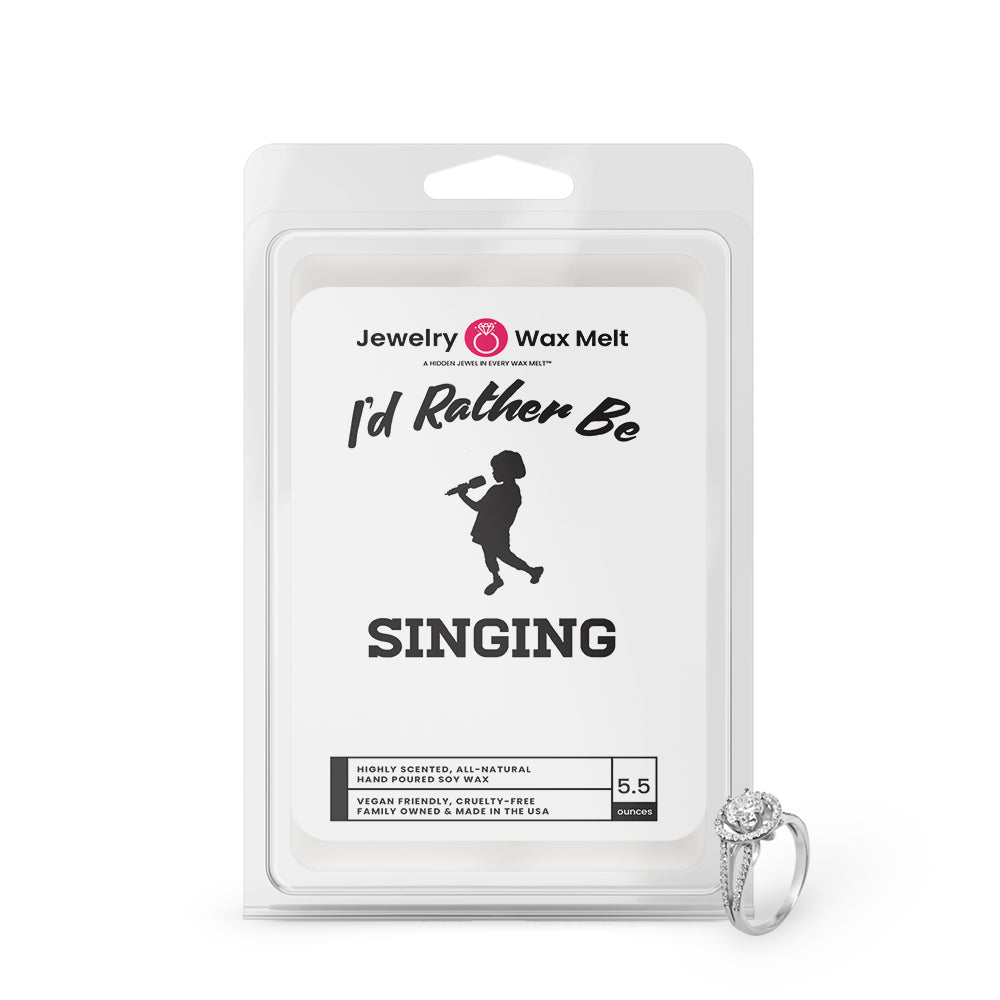 I'd rather be Singing Jewelry Wax Melts