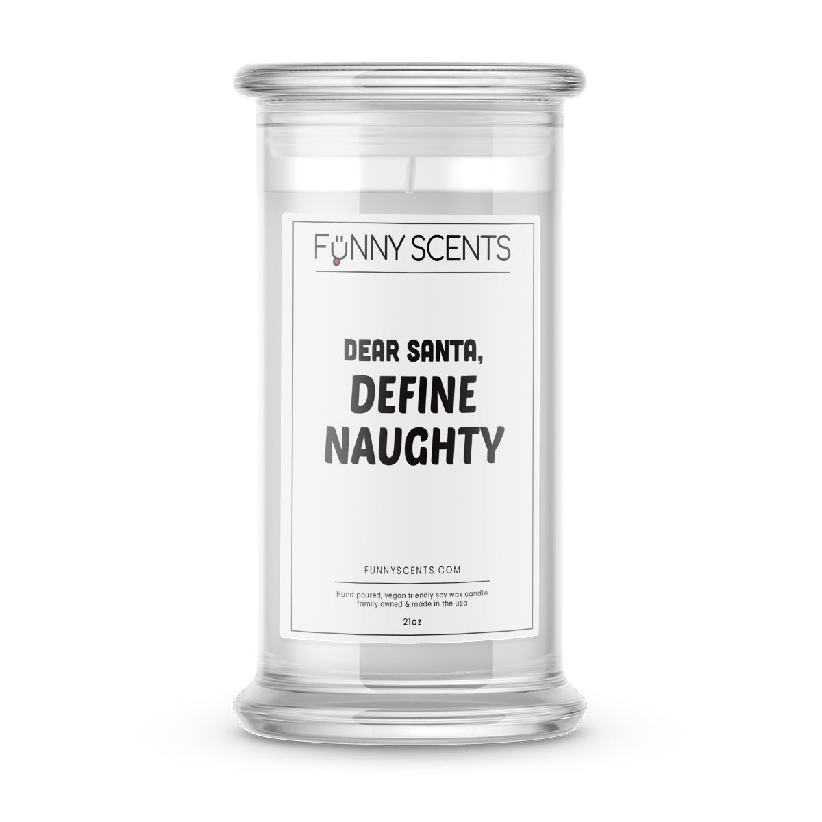 Dear Santa, Define Naughty Funny Candles