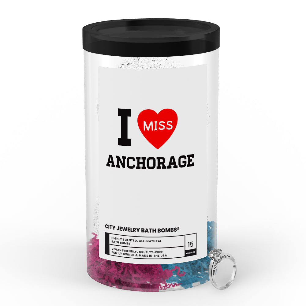I miss Anchorage City Jewelry Bath Bombs