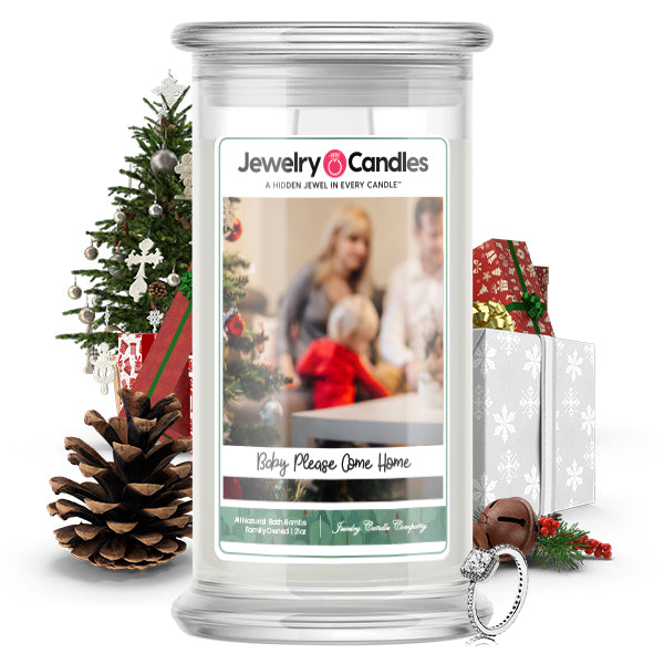 Baby Please Come Home Jewelry Candle