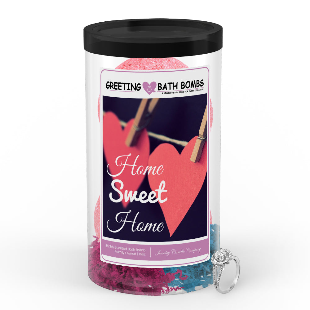 Home sweet home Greetings Bath Bombs