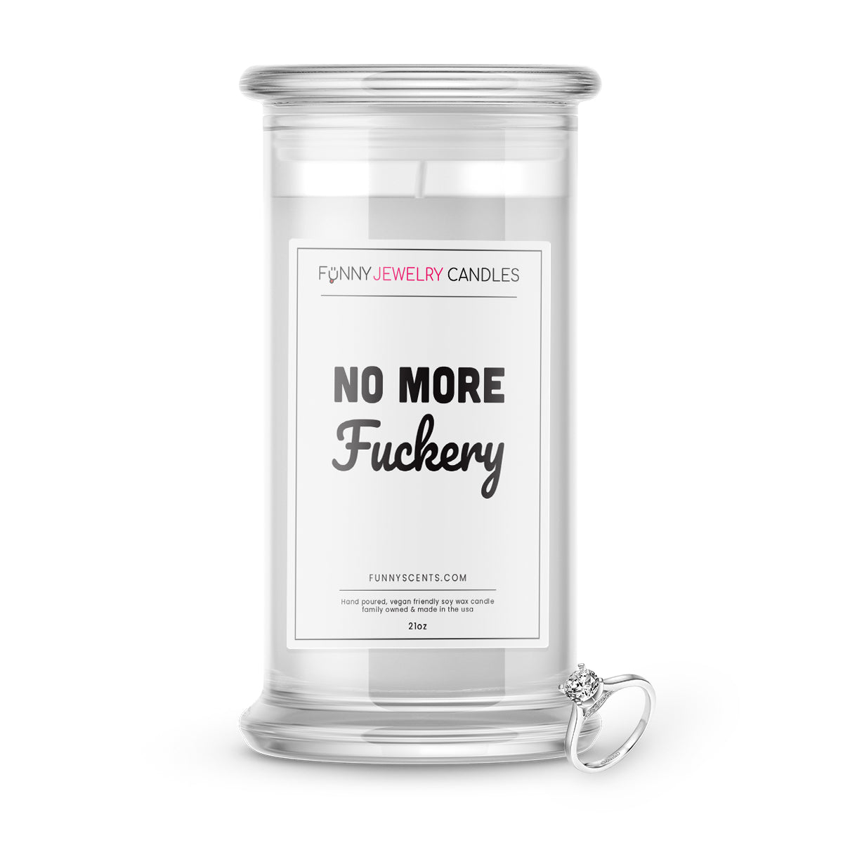 No More Fuckery Jewelry Funny Candles
