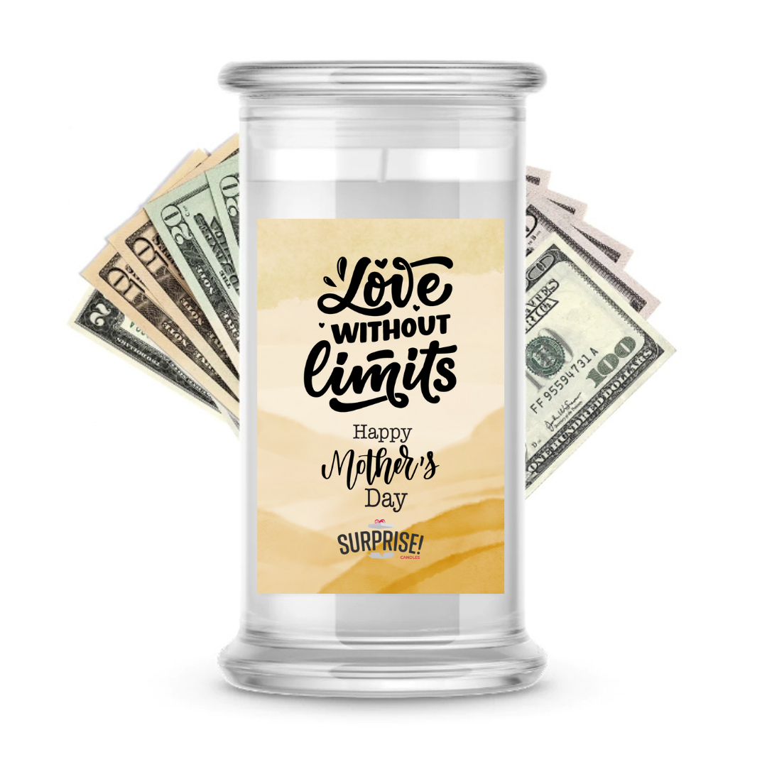 Love Without Limits Happy Mother's Day | MOTHERS DAY CASH MONEY CANDLES
