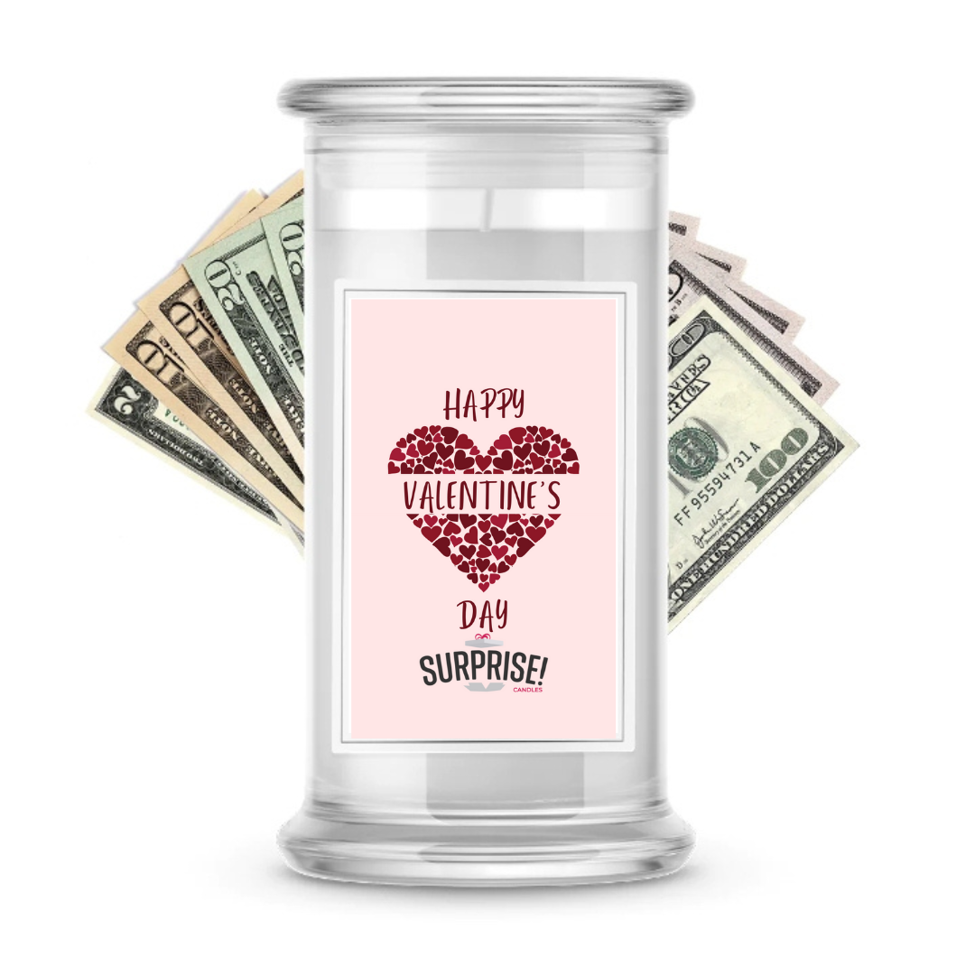 Happy Valentine's Day | Valentine's Day Surprise Cash Candles