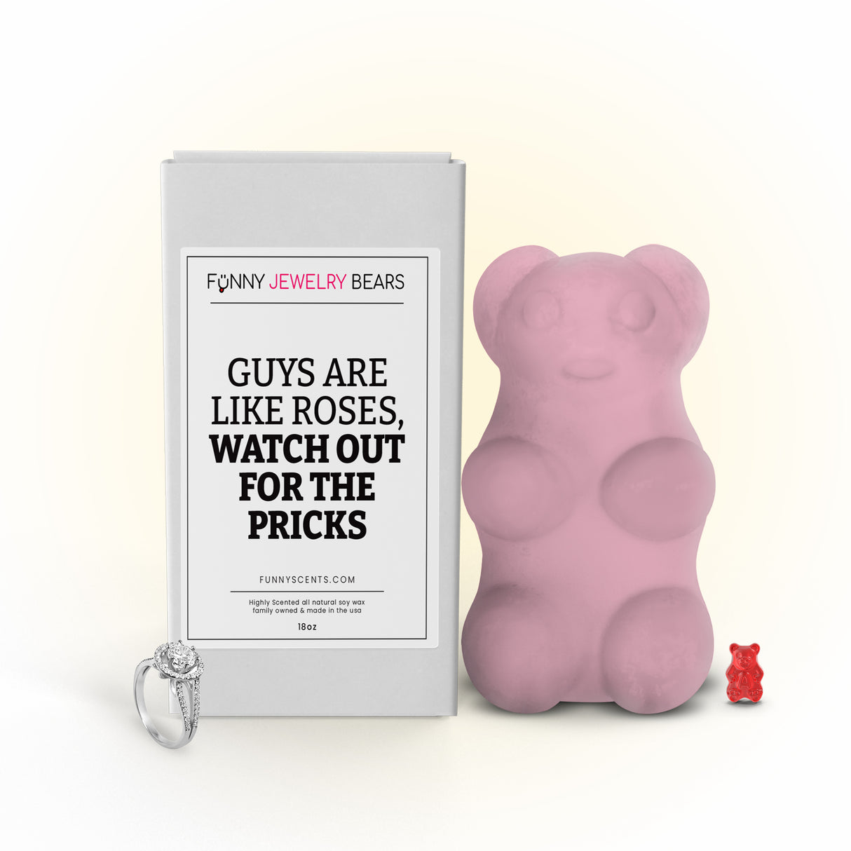 Guys are like Roses, Watch Out For The Pricks Funny Jewelry Bear Wax Melts