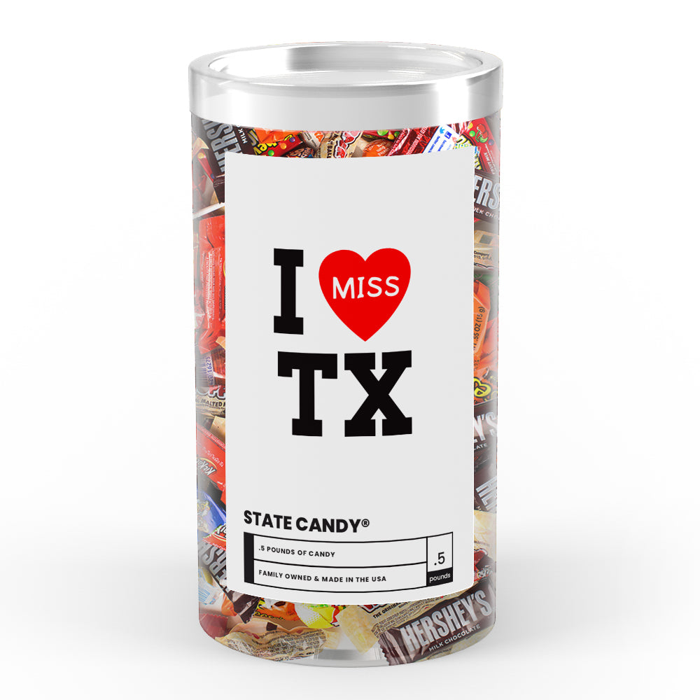 I miss TX State Candy
