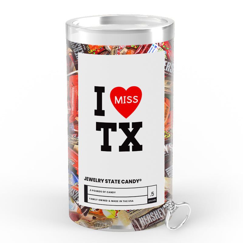 I miss TX Jewelry State Candy