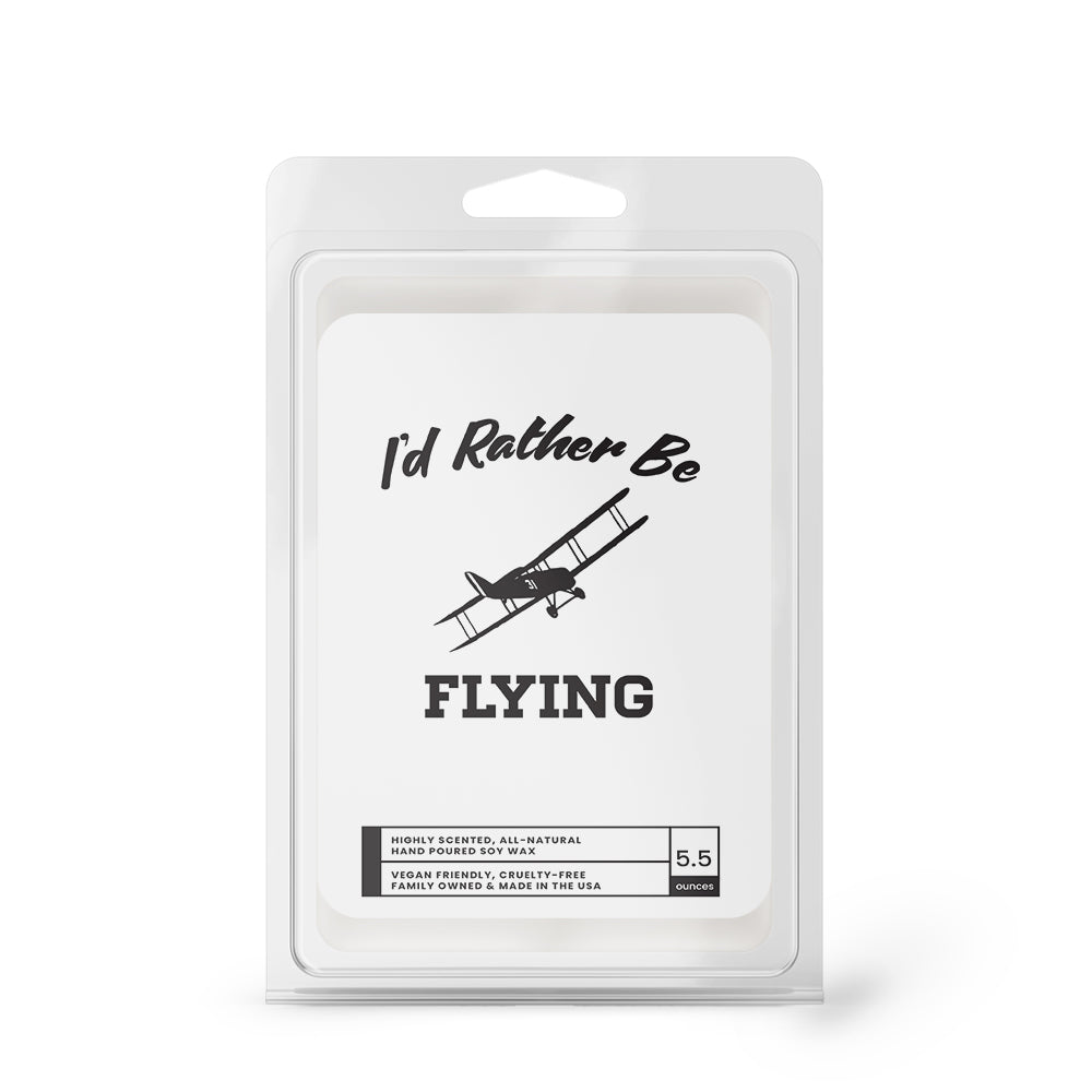 I'd rather be Flying Wax Melts