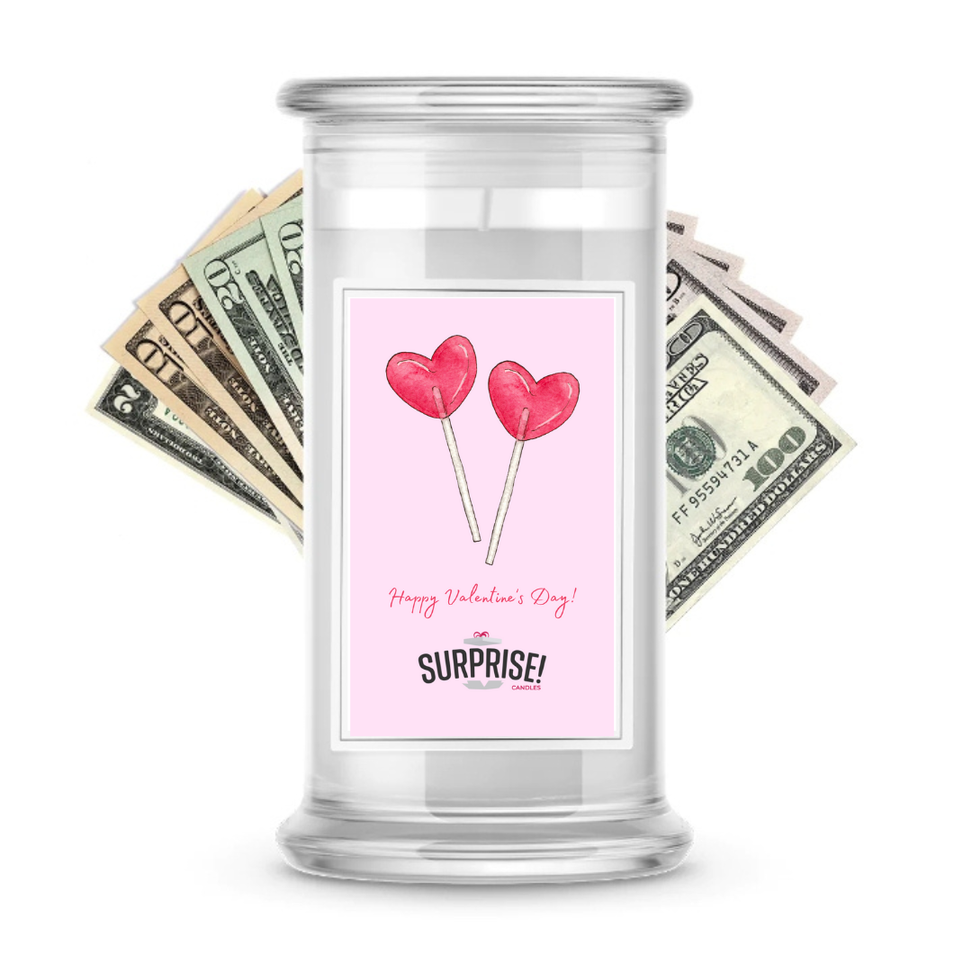 Happy Valentine's Day | Valentine's Day Surprise Cash Candles
