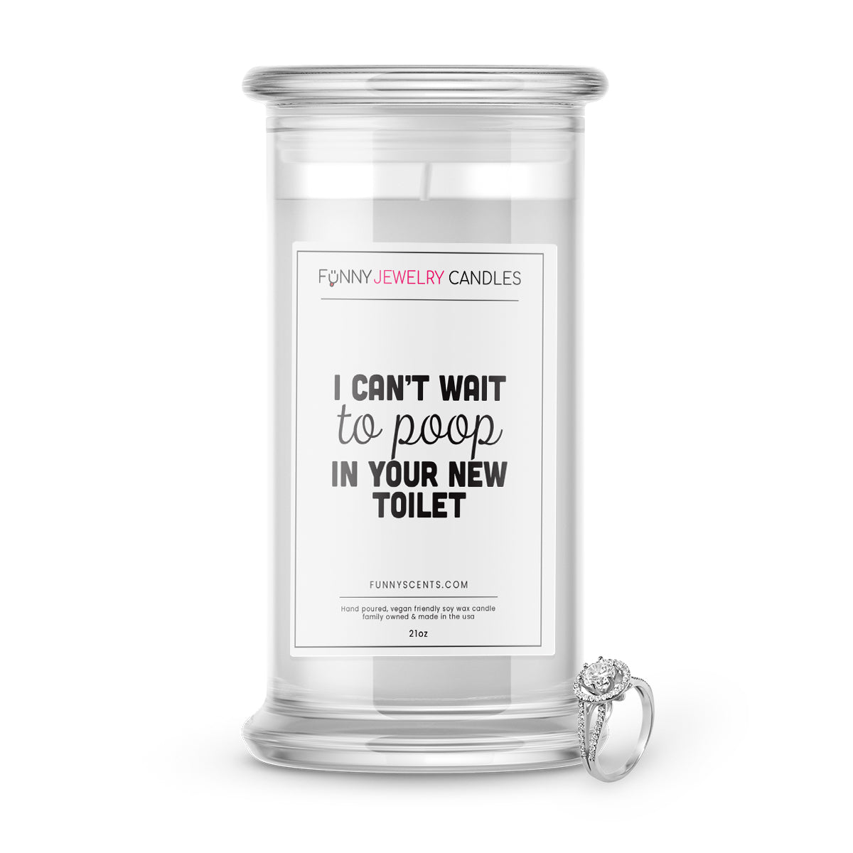 I cant wait to poop in your new toilet Jewelry Funny Candles
