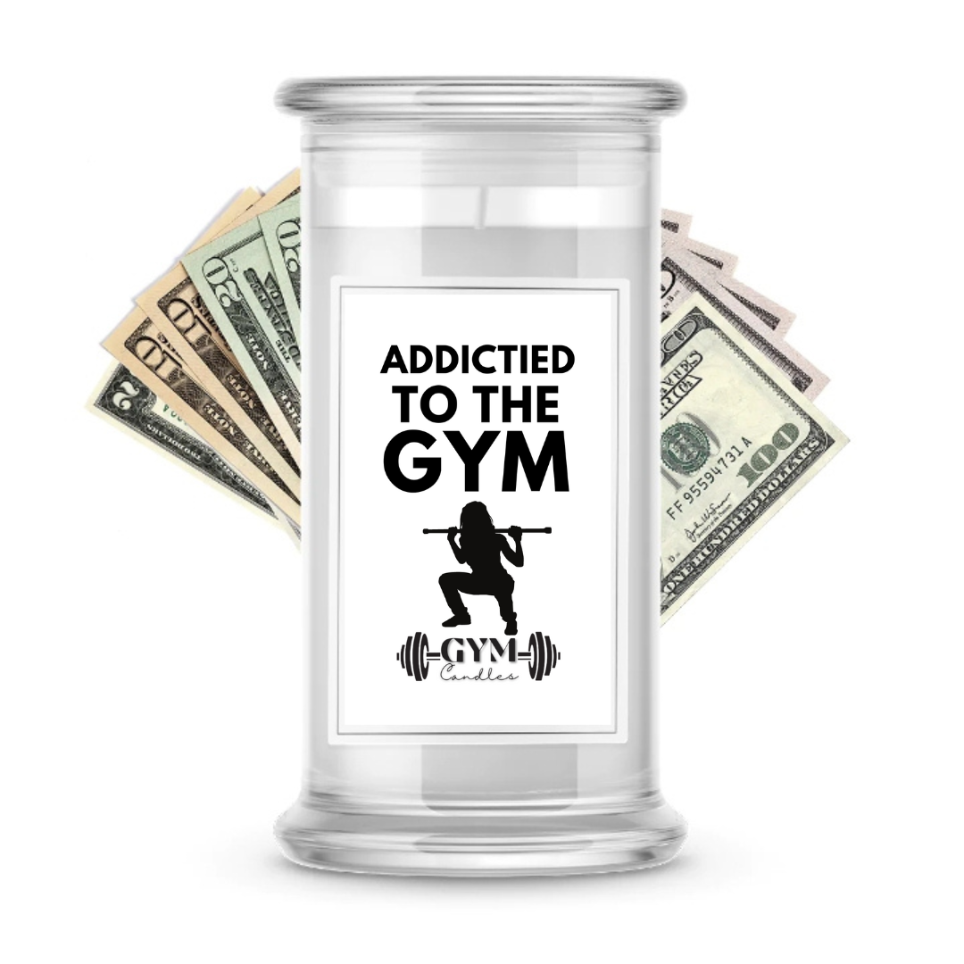 Addicted to the GYM | Cash Gym Candles