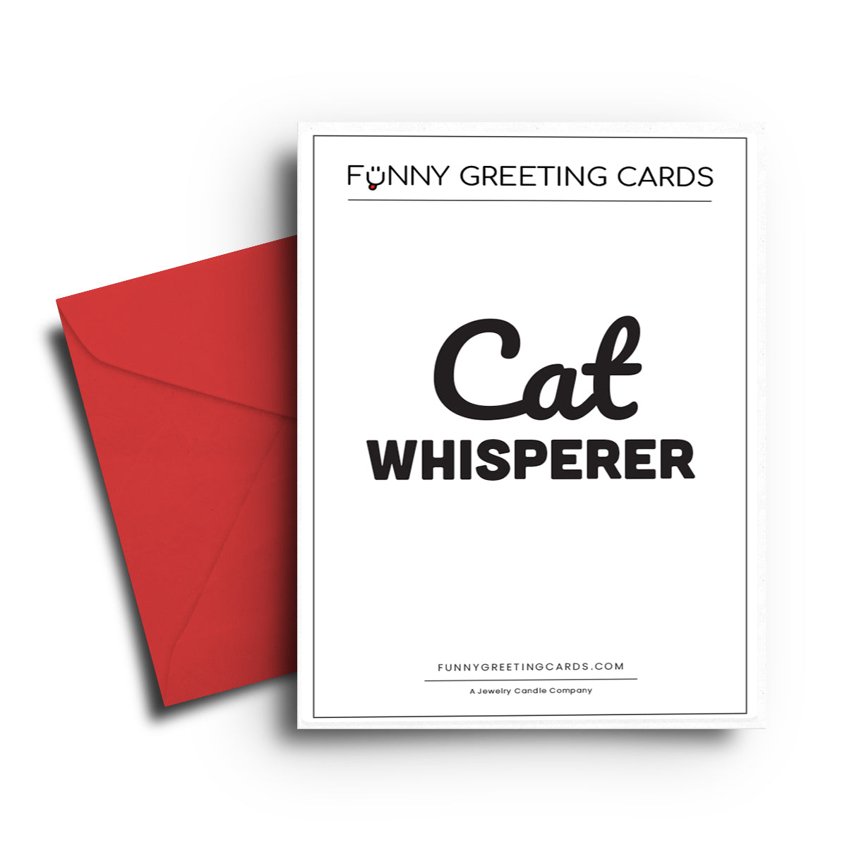 Cat Whisperer Funny Greeting Cards