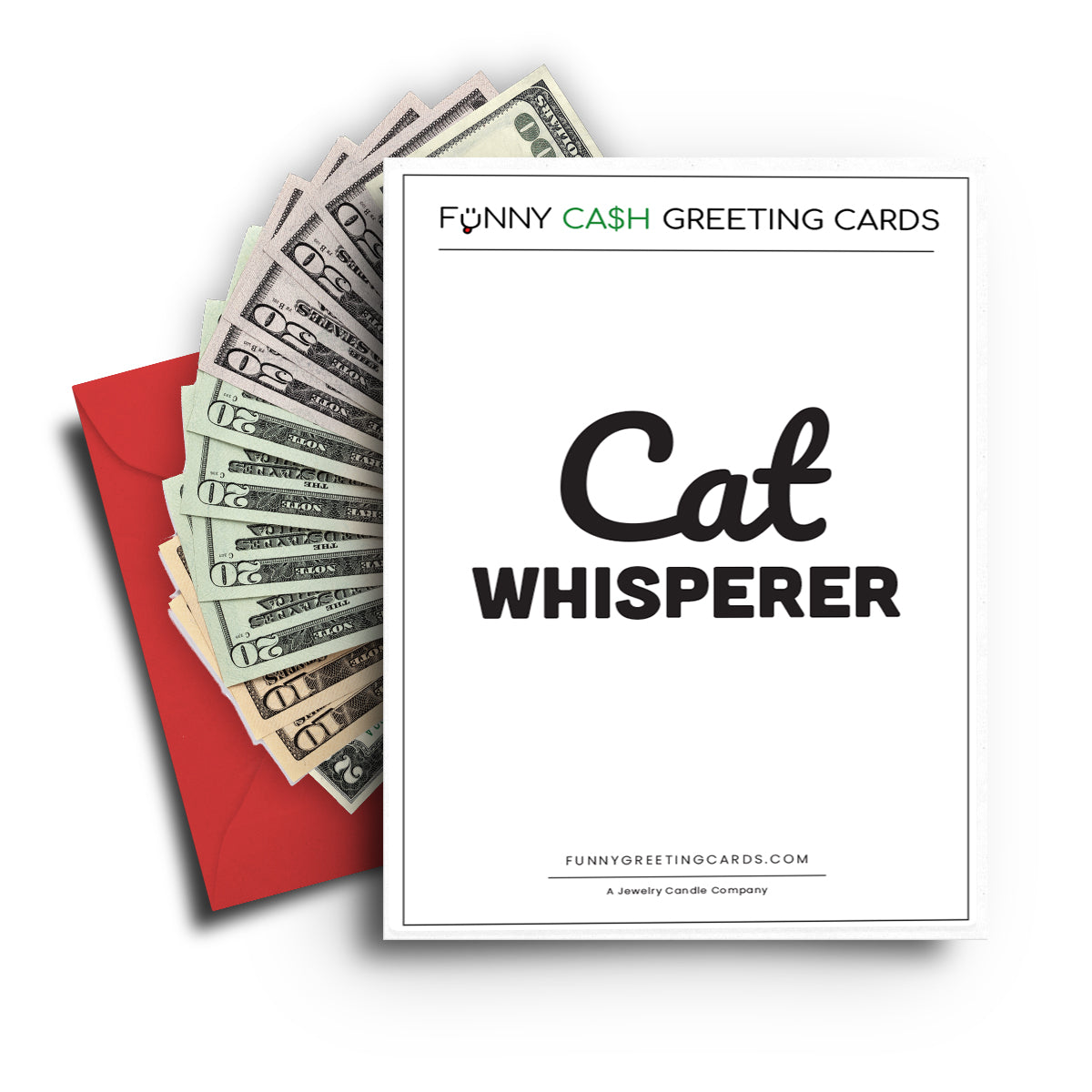 Cat Whisperer Funny Cash Greeting Cards