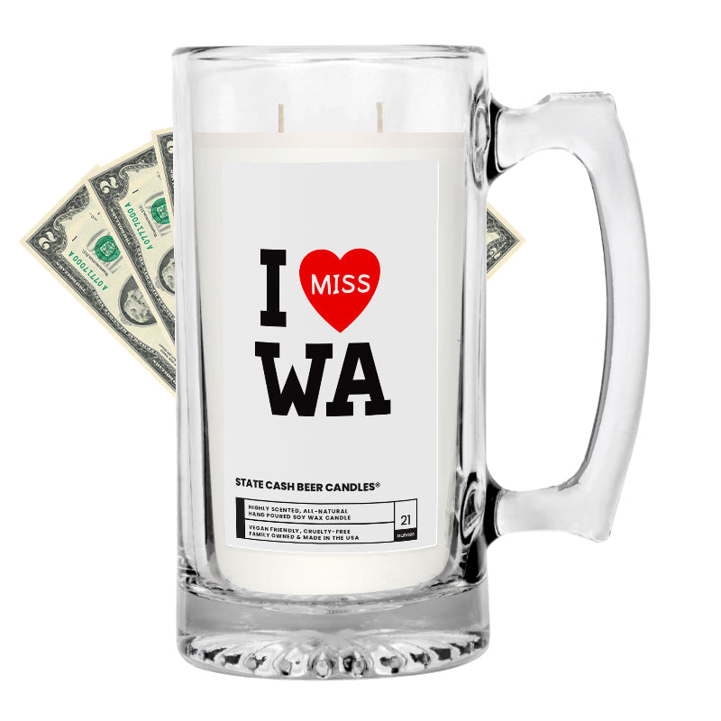 I miss WA State Cash Beer Candles