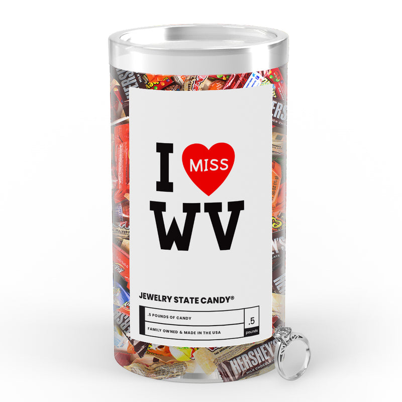 I miss WV Jewelry State Candy