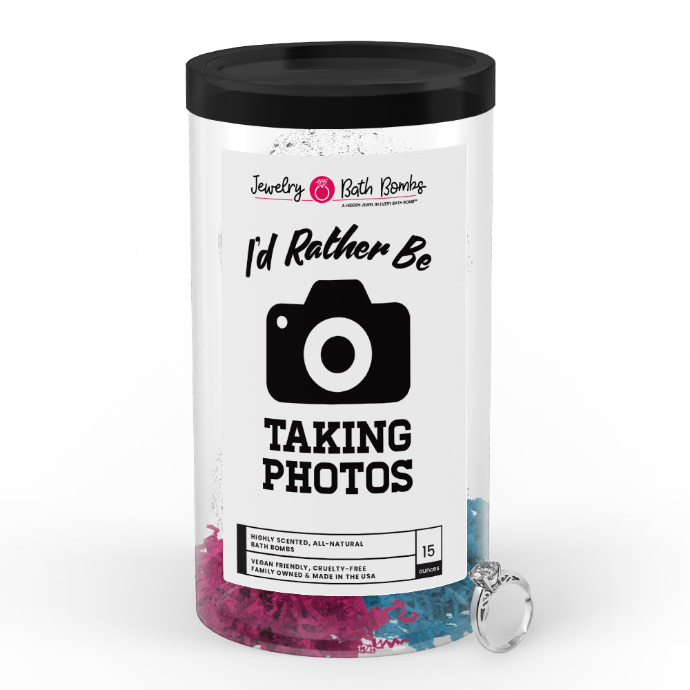 I'd rather be Taking Photos Jewelry Bath Bombs