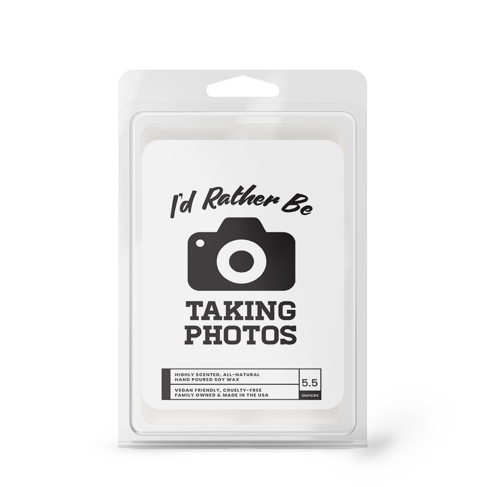 I'd rather be Taking Photos Wax Melts