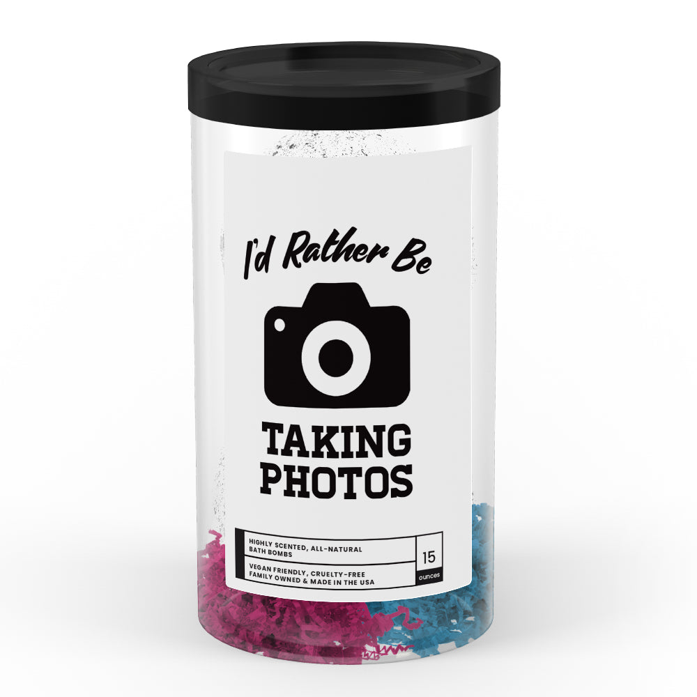I'd rather be Taking Photos Bath Bombs