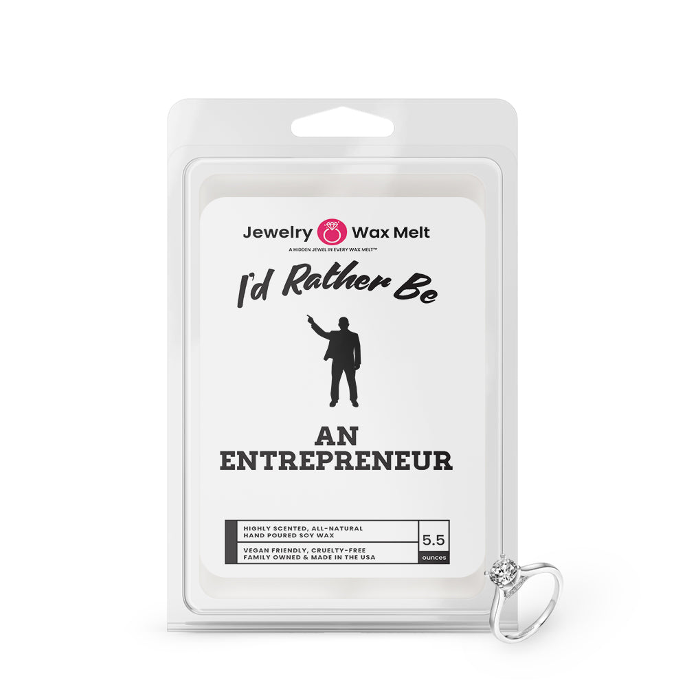 I'd rather be An Entrepreneur Jewelry Wax Melts