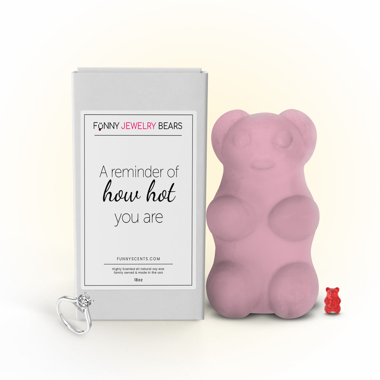 A reminder of how hot you are Funny Jewelry Bear Wax Melts