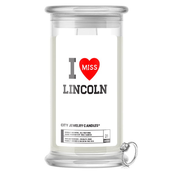 I miss Lincoln City Jewelry Candles