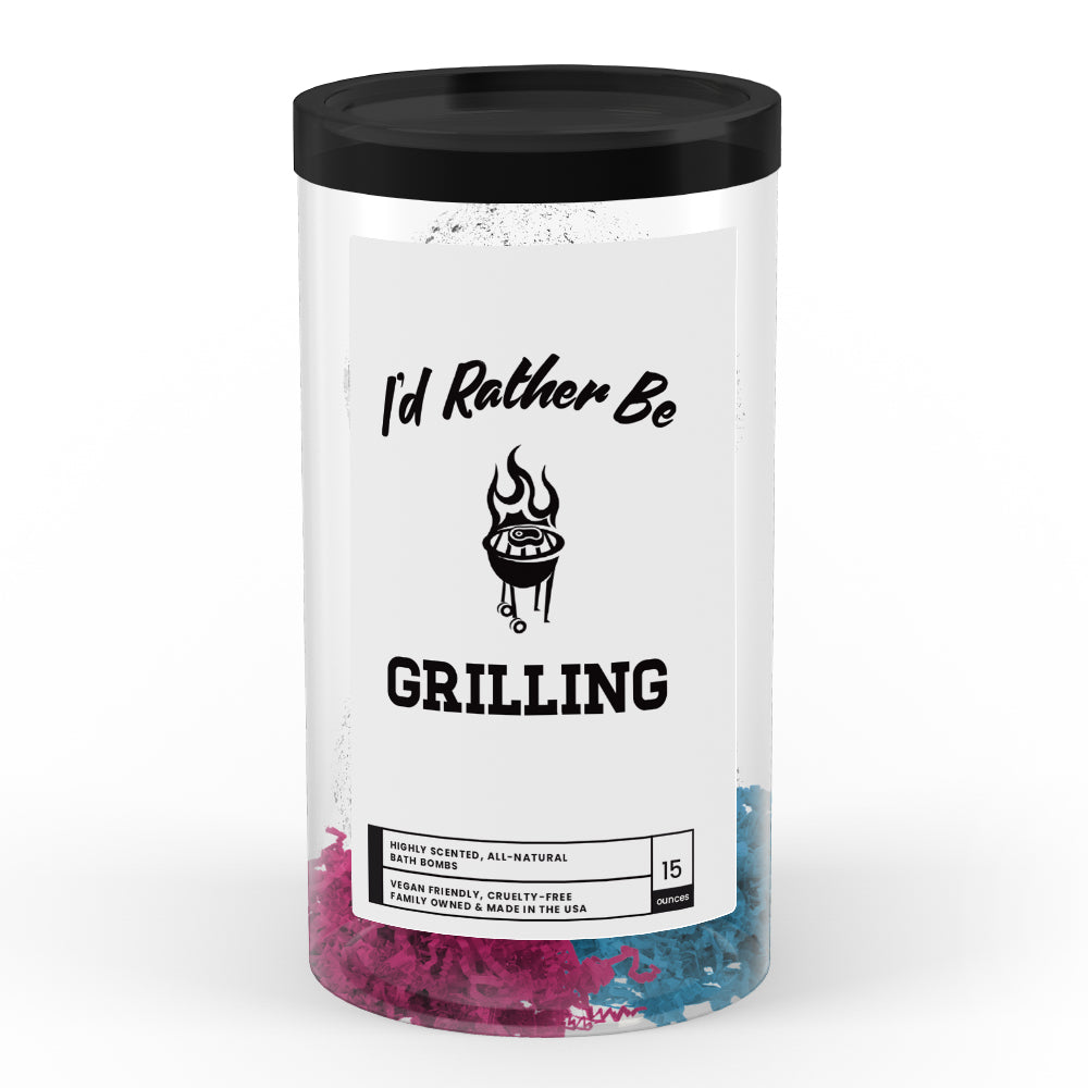 I'd rather be Grilling Bath Bombs