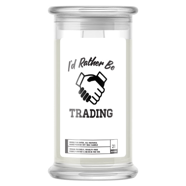 I'd rather be Trading Candles