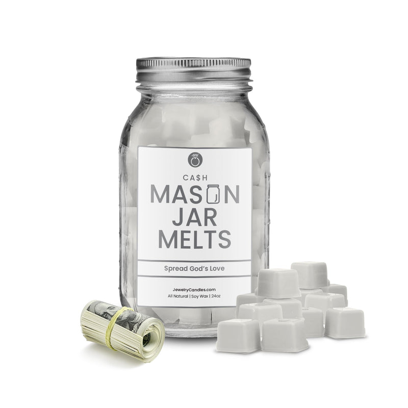 Spread god's love | Mason Jar Cash Wax Melts
