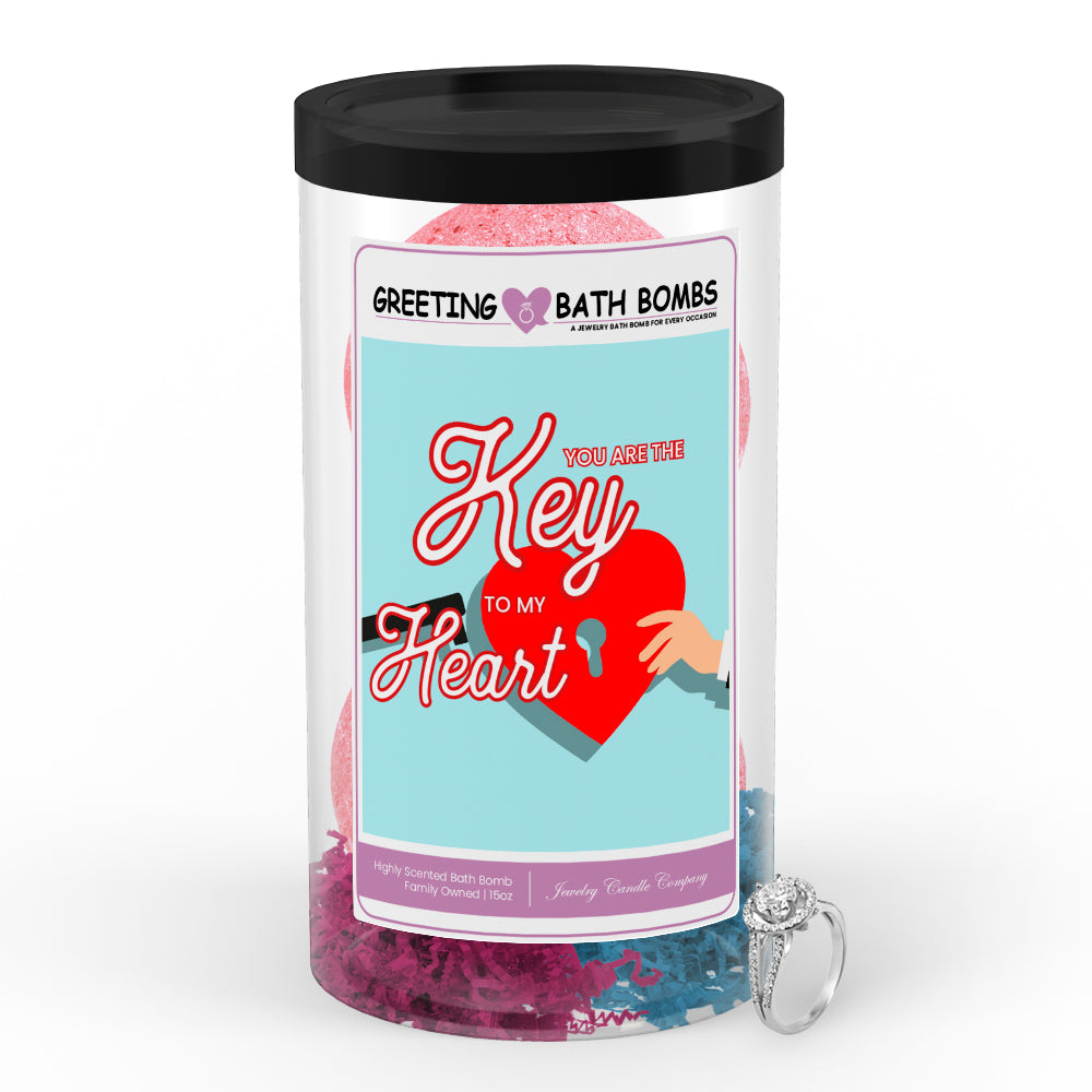 You are the Key to my heart Greetings Bath Bombs