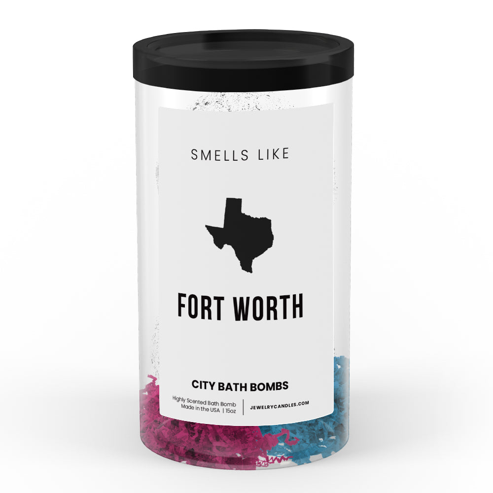 Smells Like Fort Worth City Bath Bombs