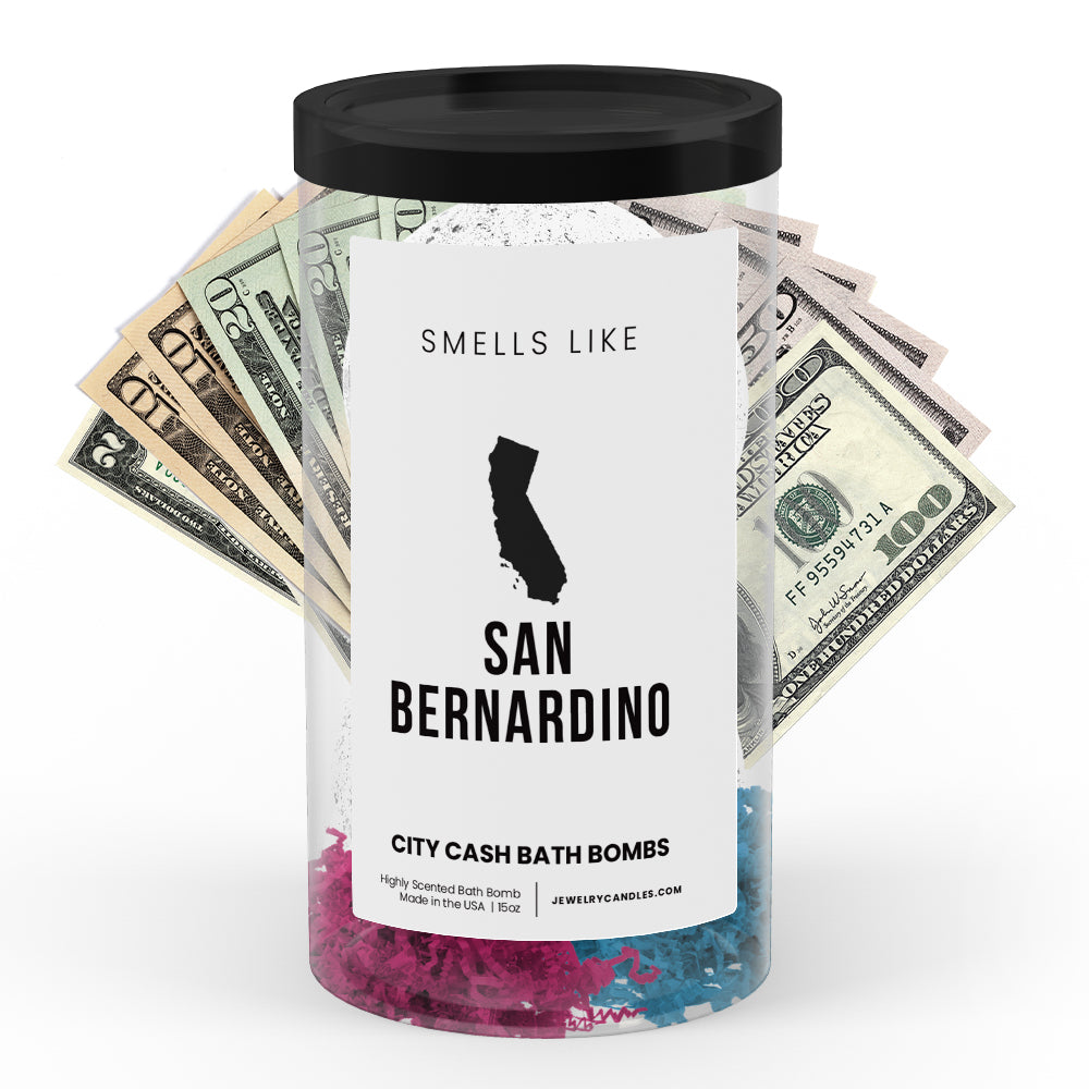 Smells Like San Bernardino City Cash Bath Bombs