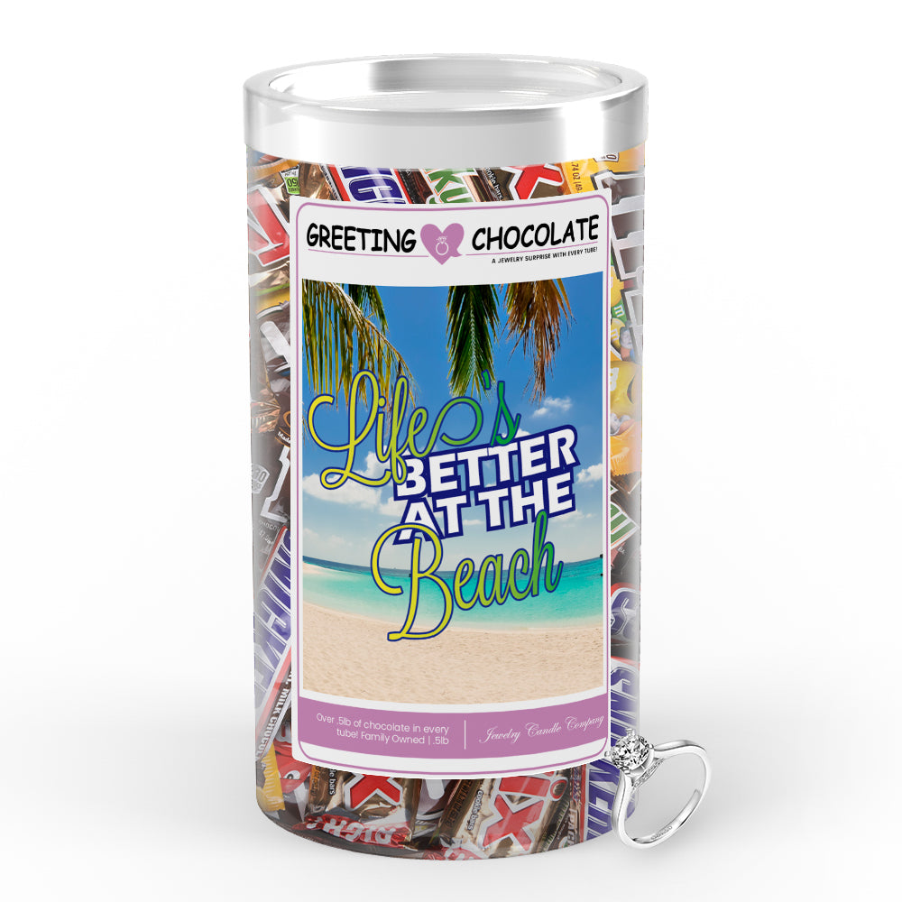 Life better at the beach Greetings Chocolate