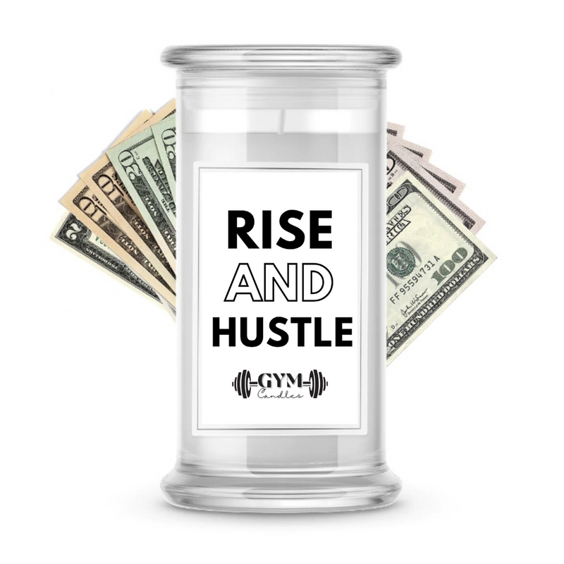 Rise and Hustle | Cash Gym Candles