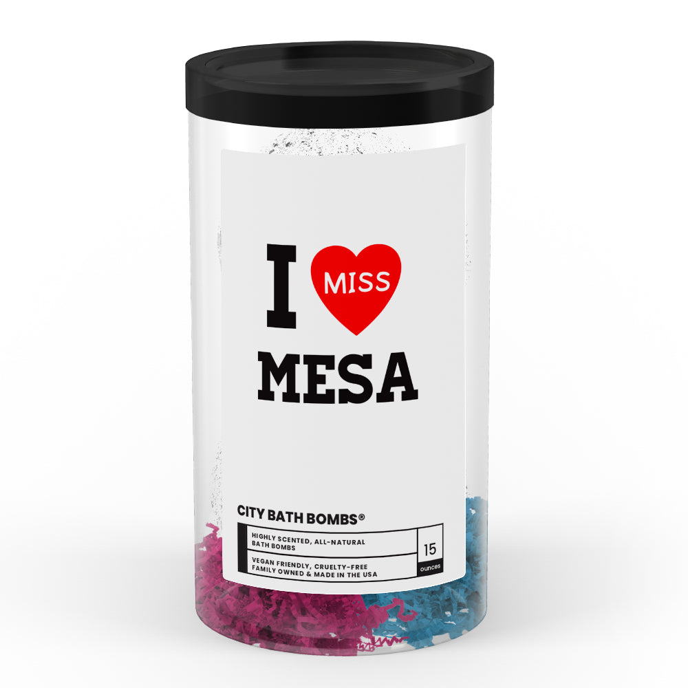 I miss Mesa City Bath Bombs