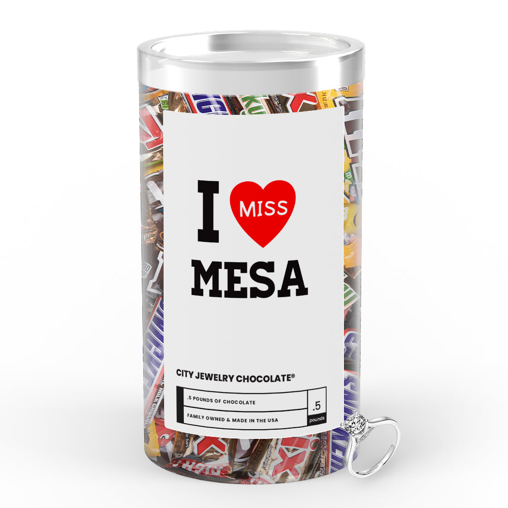 I miss Mesa City Jewelry Chocolate
