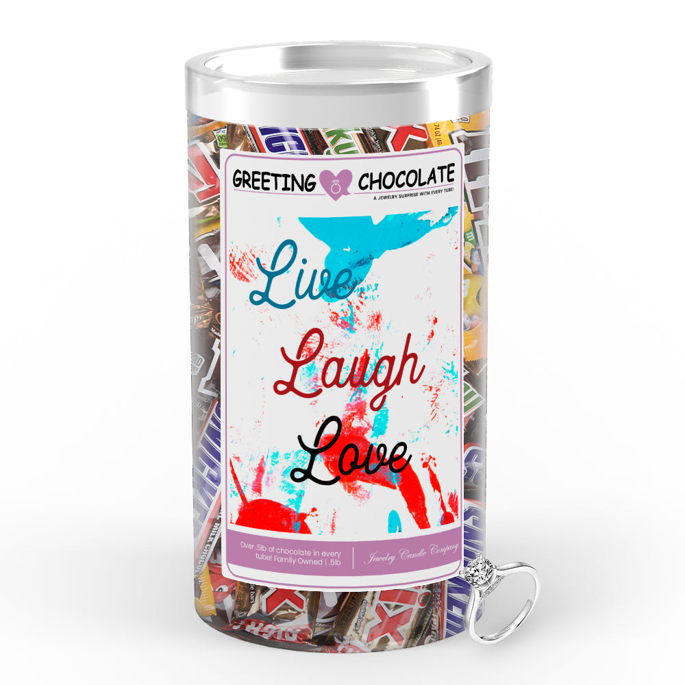 Live laugh love Greetings Chocolate