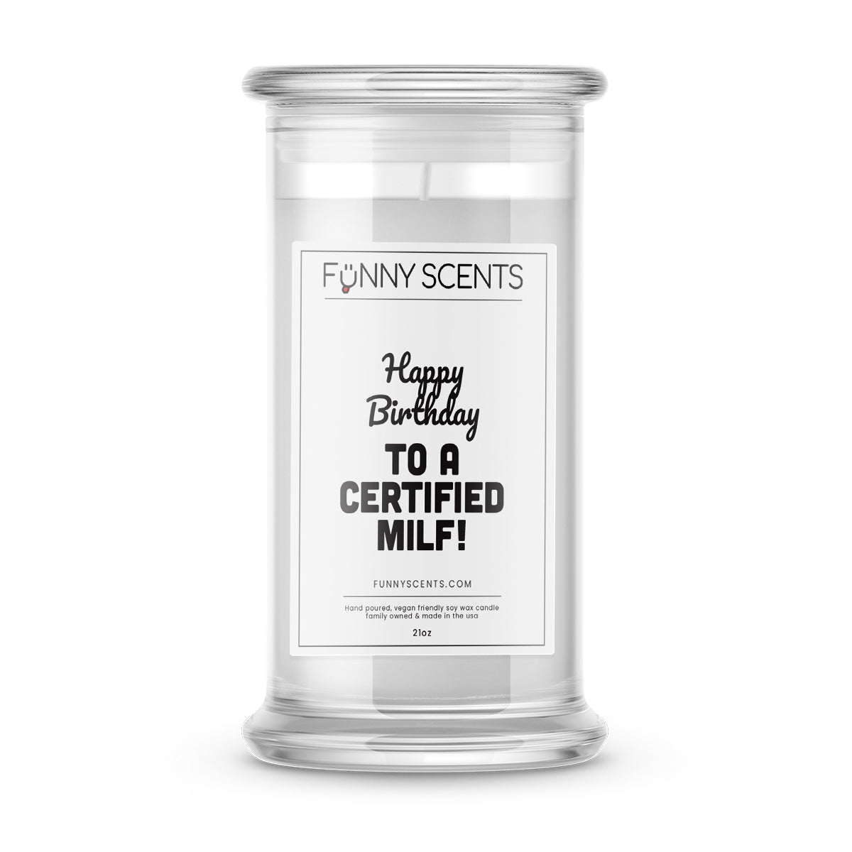 Happy Birthday to a Certified MILF! Funny Candles