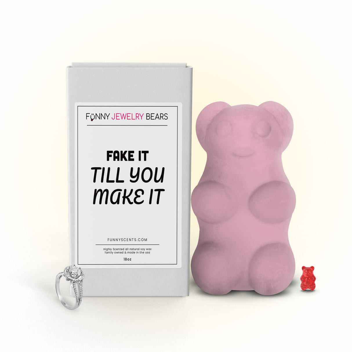 Fake IT Till You make it Funny Jewelry Bear Wax Melts