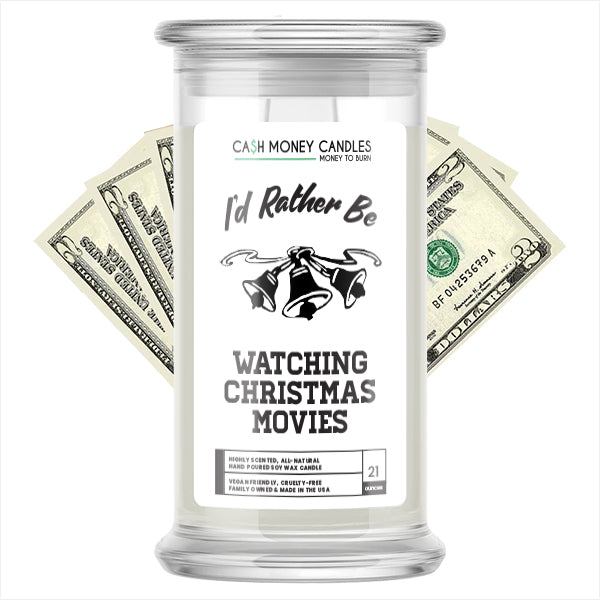 I'd rather be Watching Christmas Movies Cash Candles