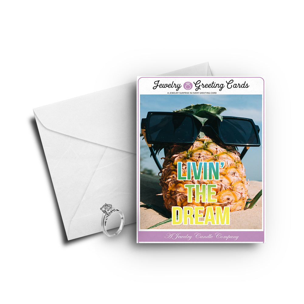 Livin' the Dream Greetings Card