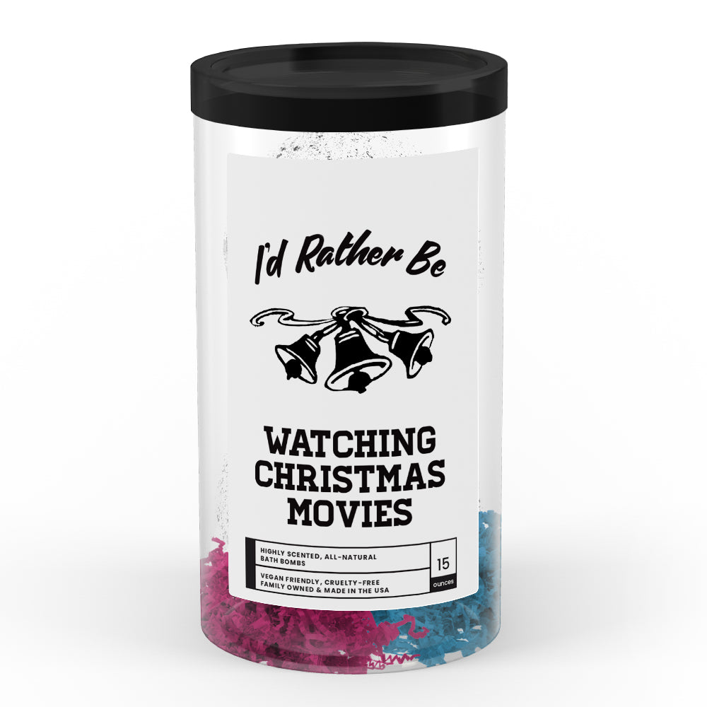 I'd rather be Watching Christmas Movies Bath Bombs
