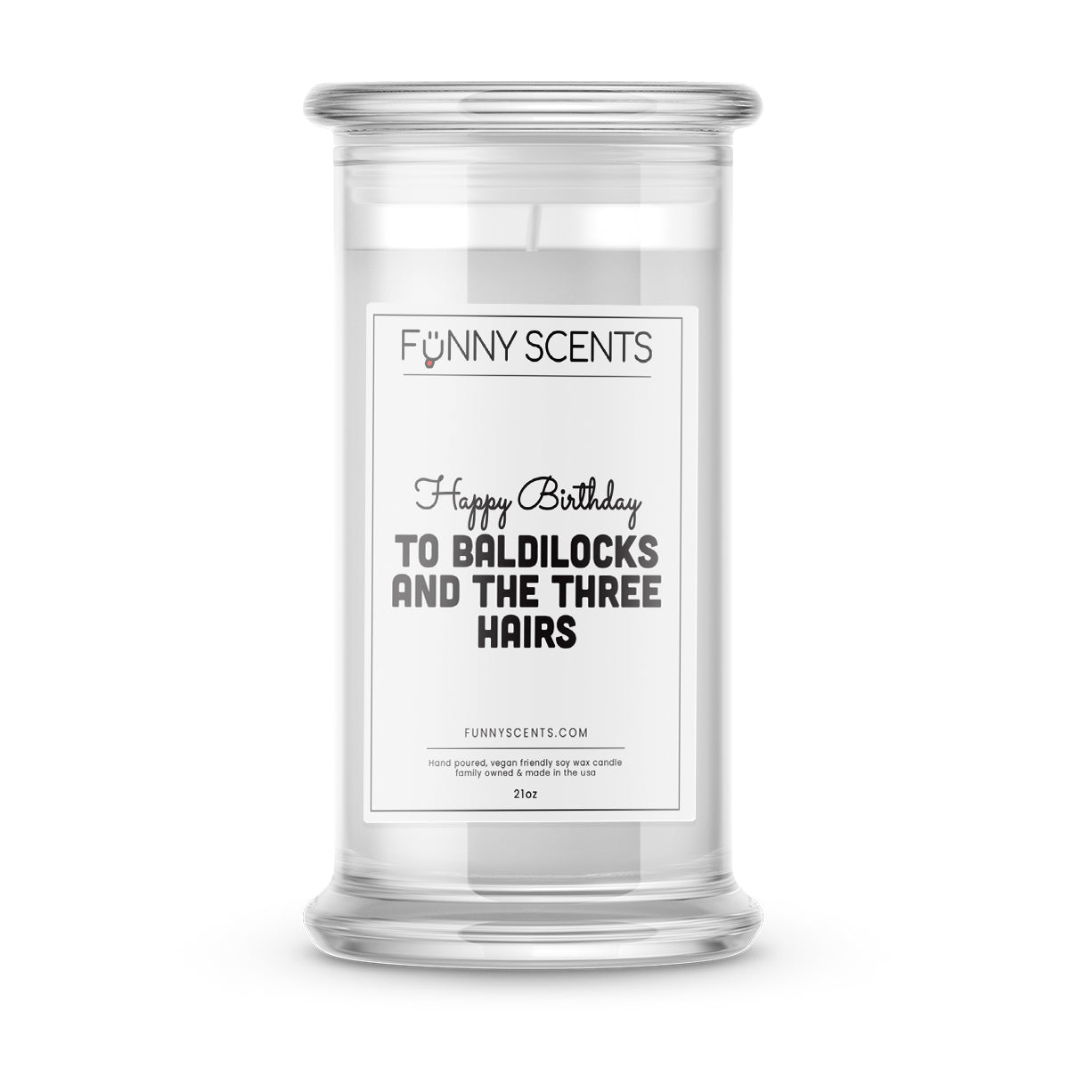 Happy Birthday to Baldilocks and The Three Hairs Funny Candles