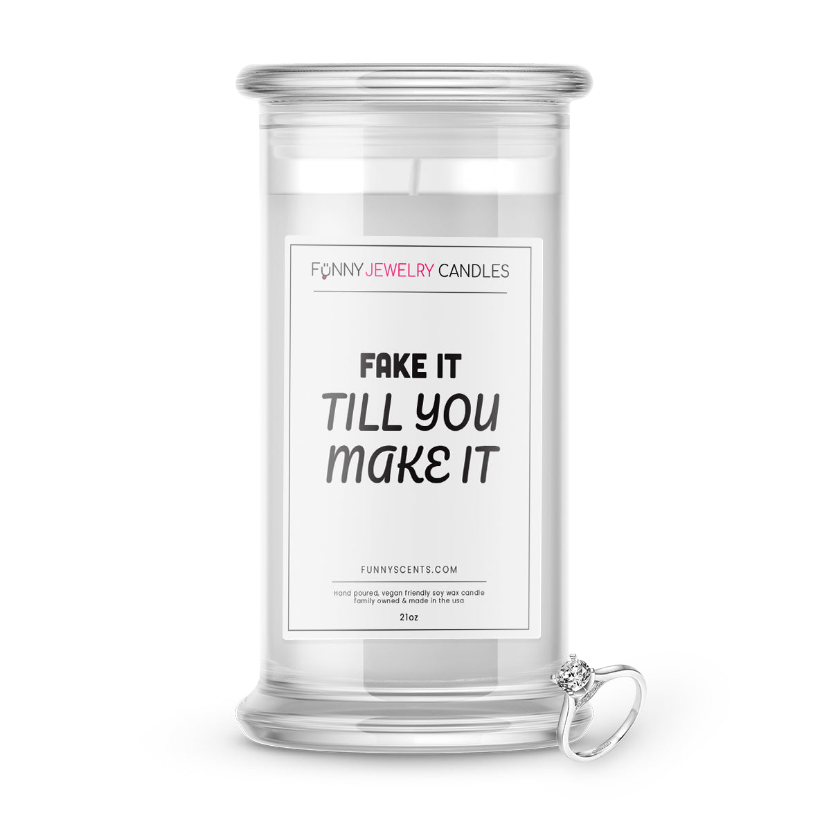 Fake IT Till You make it Jewelry Funny Candles