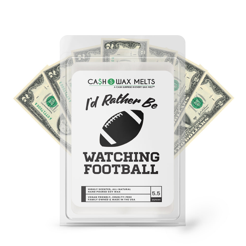 I'd rather be Watching Football Cash Wax Melts