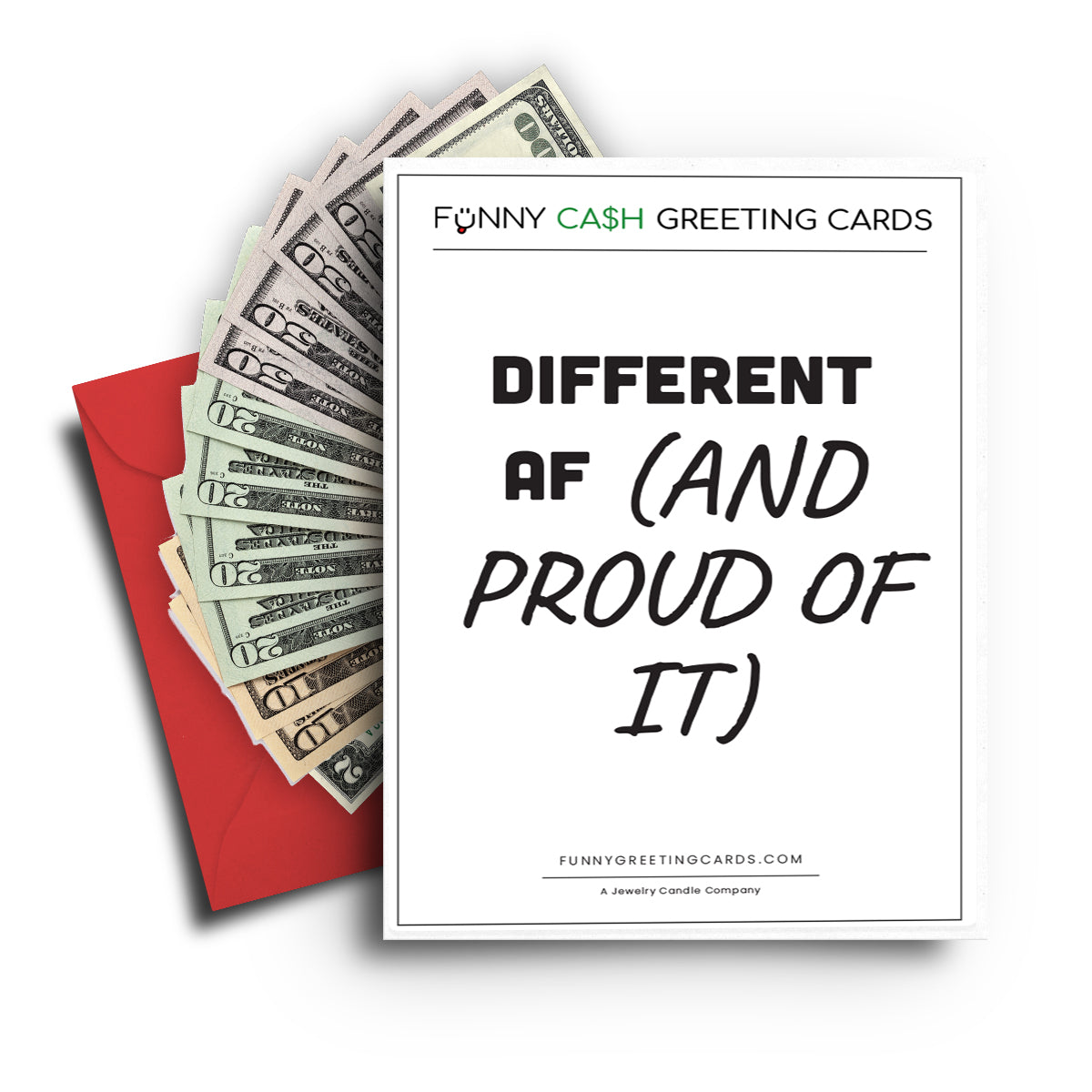 Different AF(And Proud Of It) Funny Cash Greeting Cards